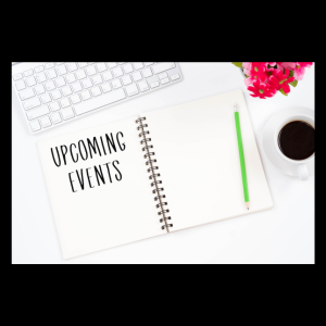 canva image of computer keyboard, pink flowers, cup of coffee, and notebook with "upcoming events" written.
